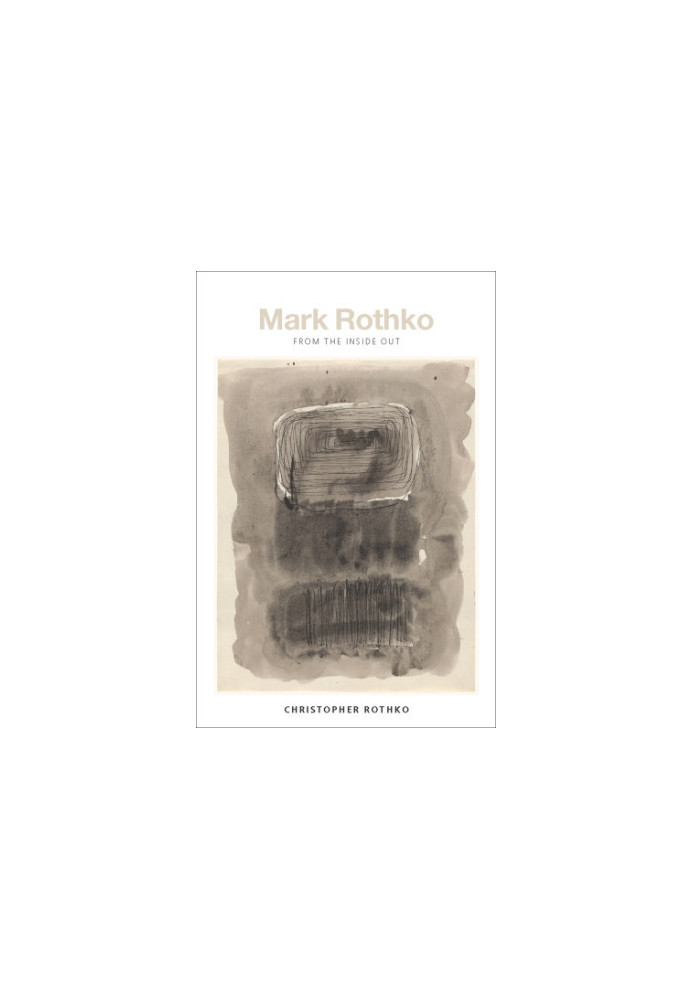 Mark Rothko from the inside out