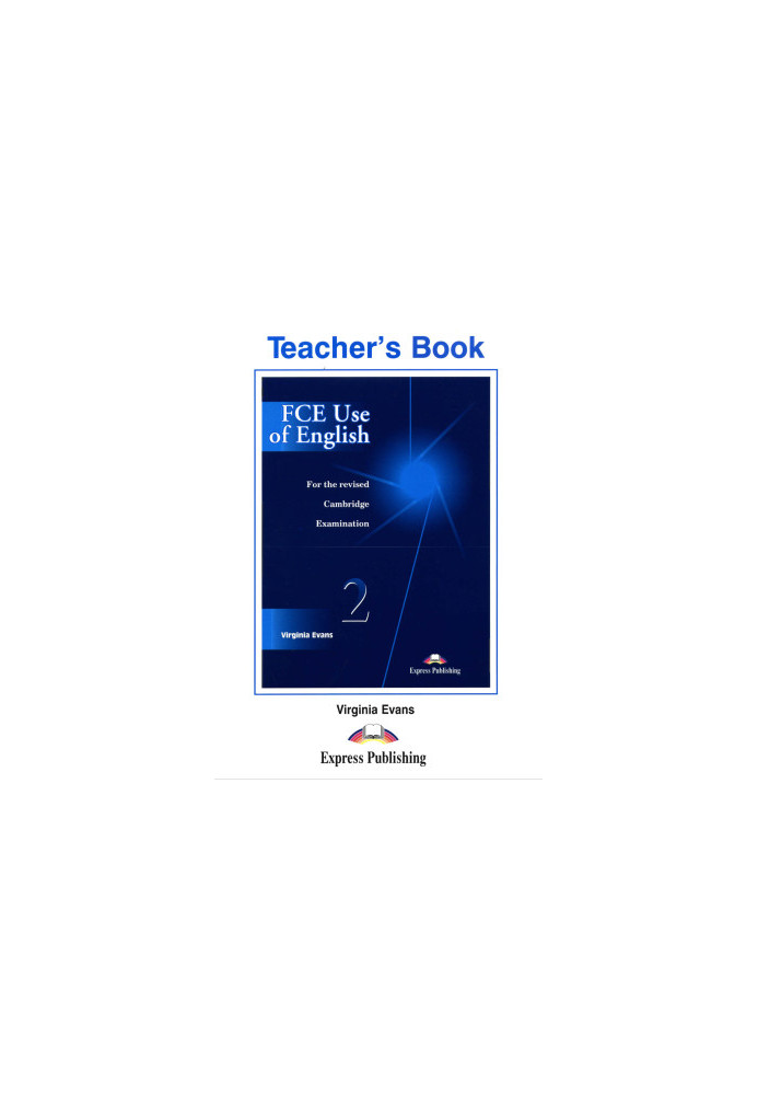 FCE Use of English 2. Teacher's Book