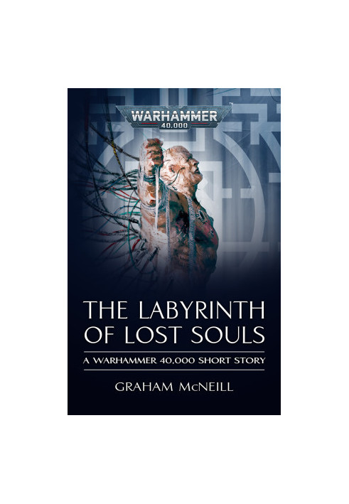 The Labyrinth of Lost Souls (Warhammer 40,000)