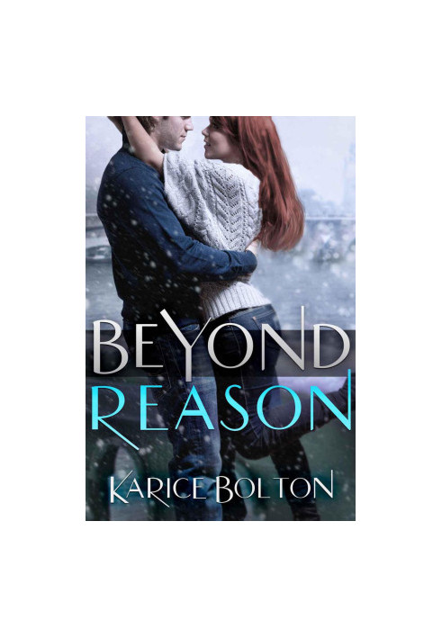 [Beyond Love 03] • Beyond Reason