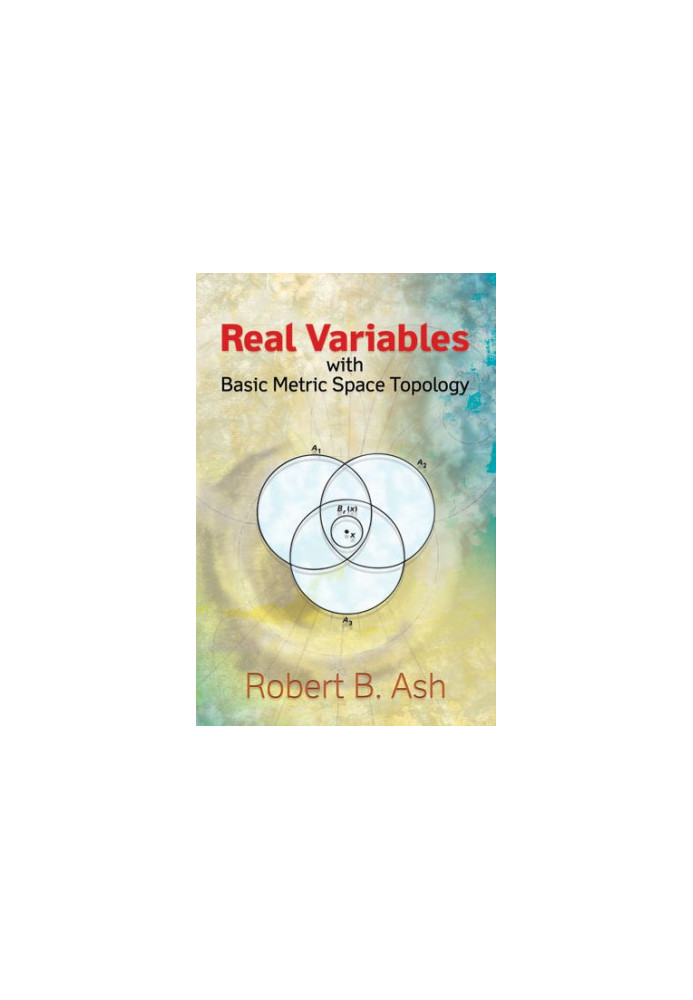 Real variables with basic metric space topology