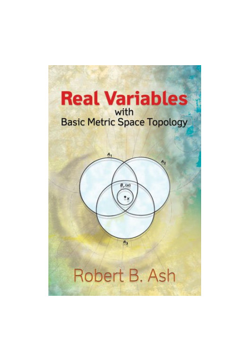 Real variables with basic metric space topology