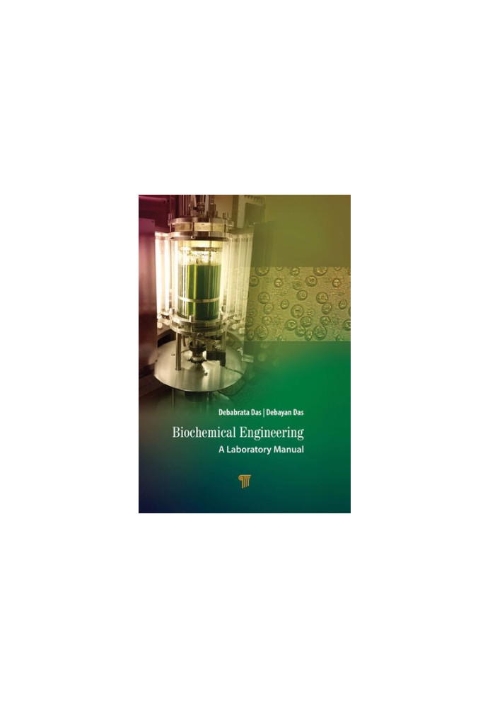 Biochemical Engineering: A Laboratory Manual