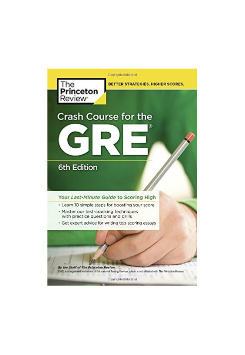 Crash Course for the GRE: Your Last-Minute Guide to Scoring High