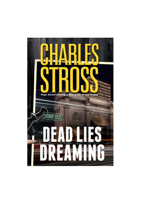 Laundry Files 10 - Dead Lies Dreaming