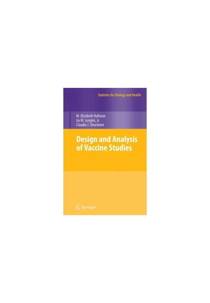 Design and Analysis of Vaccine Studies