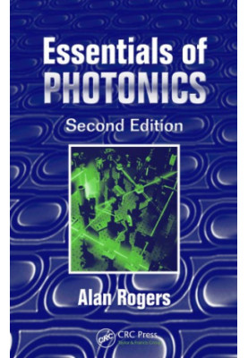 Essentials of Photonics, Second Edition