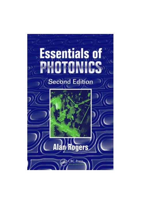 Essentials of Photonics, Second Edition