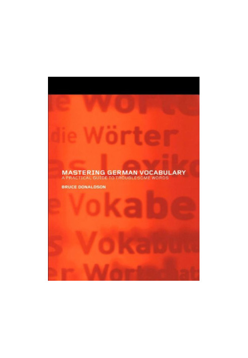 Mastering German vocabulary: a practical guide to troublesome words