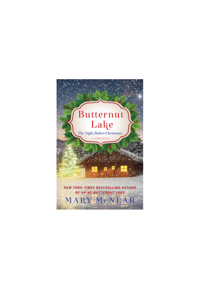 [Butternut Lake 01] • The Night Before Christmas