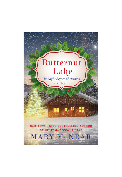 [Butternut Lake 01] • The Night Before Christmas