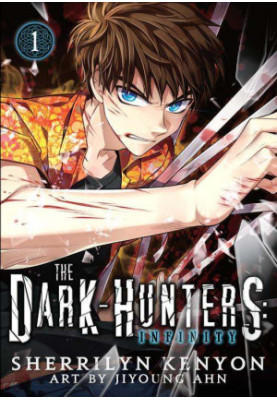 The Dark-Hunters: Infinity, Vol. 1: The Manga (Chronicles of Nick)