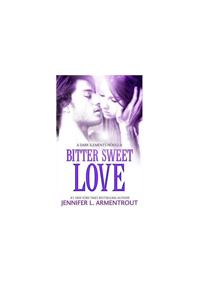 Bitter Sweet Love (The Dark Elements - Book 1)