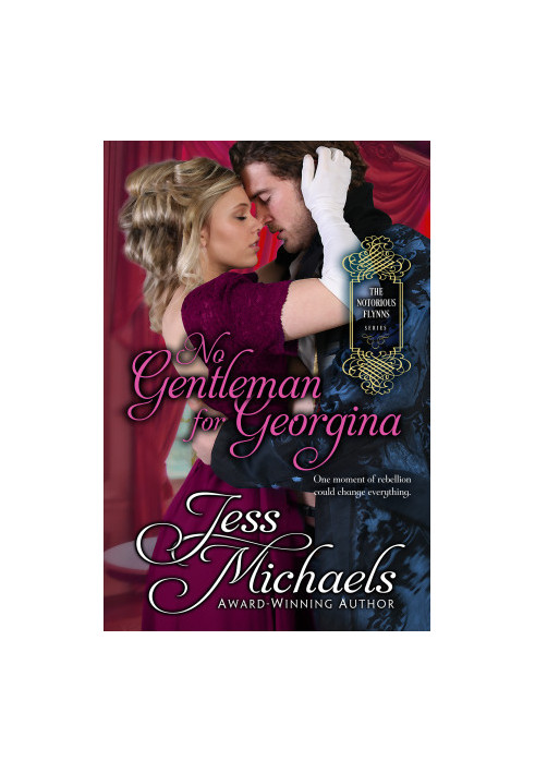 [The Notorious Flynns 04] • No Gentleman for Georgina