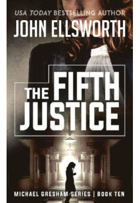 The Fifth Justice