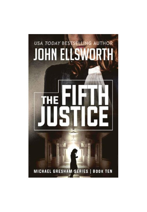 The Fifth Justice