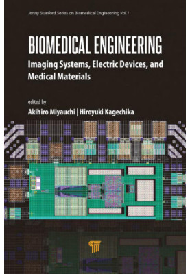 Biomedical Engineering: Imaging Systems, Electric Devices, and Medical Materials