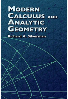 Modern Calculus and Analytic Geometry