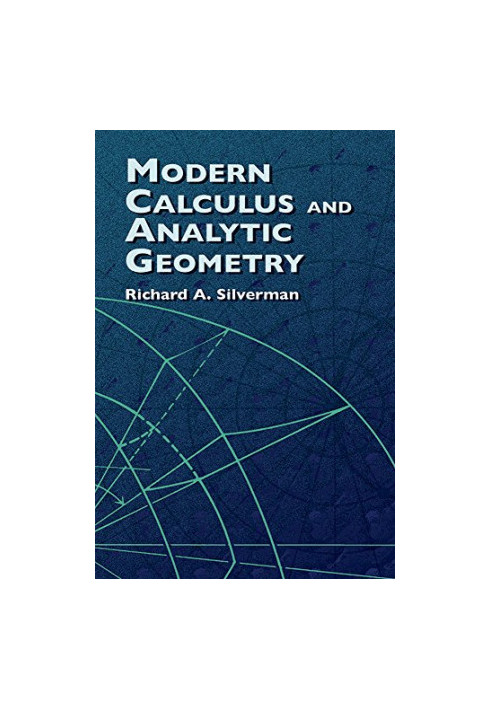 Modern Calculus and Analytic Geometry