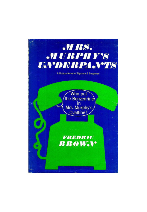 Mrs. Murphy's Underpants