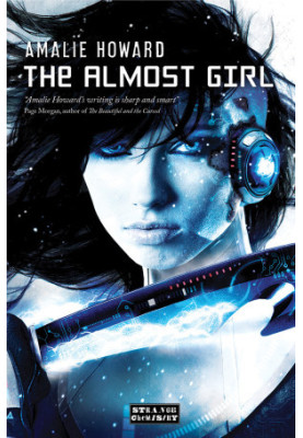 [The Riven Chronicles 01] • ARC · the Almost Girl