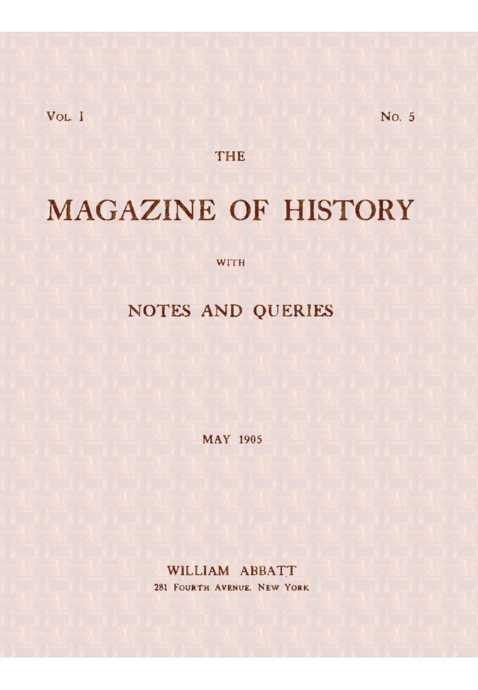 Журнал історії з примітками і запитами (т. І, № 5, травень 1905 р.)