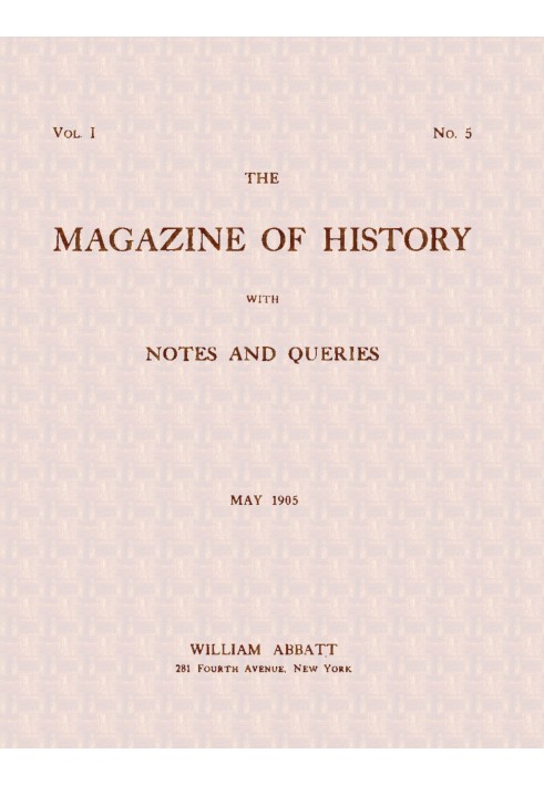 Журнал історії з примітками і запитами (т. І, № 5, травень 1905 р.)