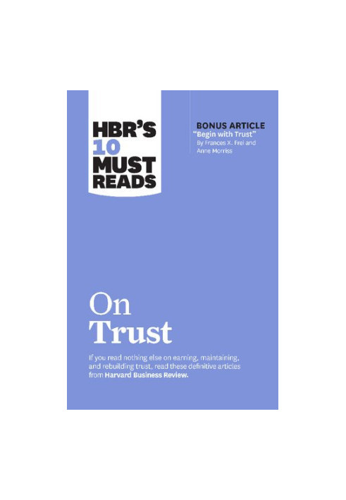 HBR's 10 Must Reads on Trust