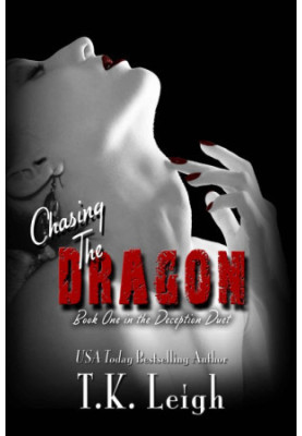 [Deception Duet 01] • Chasing the Dragon