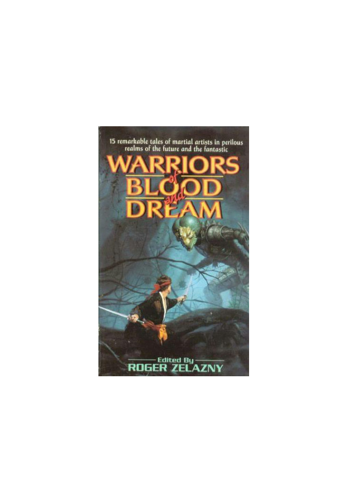 Warriors of Blood and Dream