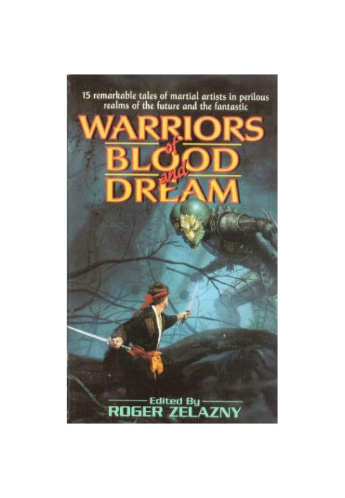 Warriors of Blood and Dream