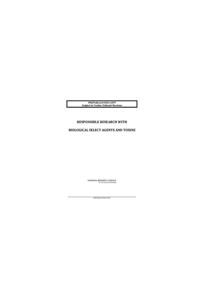 Responsible Research with Biological Select Agents and Toxins