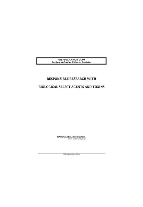 Responsible Research with Biological Select Agents and Toxins