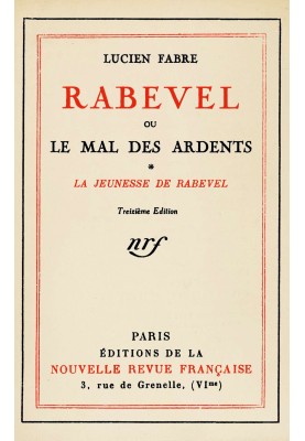 Rabevel, or the evil of the ardent, Volume 1 (of 3): $b I. Rabevel's youth