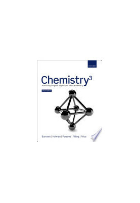 Chemistry 3 : introducing inorganic, organic and physical chemistry (2nd Edition)