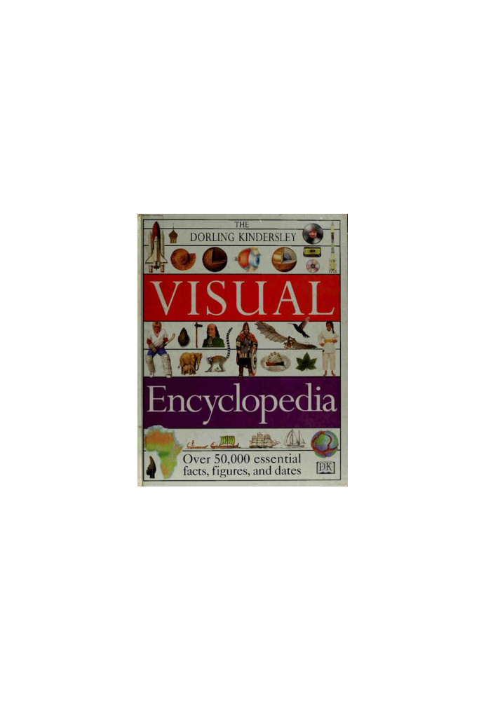 The Dorling Kindersley Visual Encyclopedia
