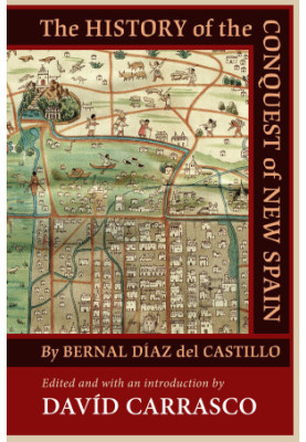 The History of the Conquest of New Spain