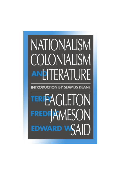 Nationalism, Colonialism, and Literature