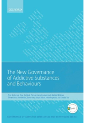 New governance of addictive substances and behaviours