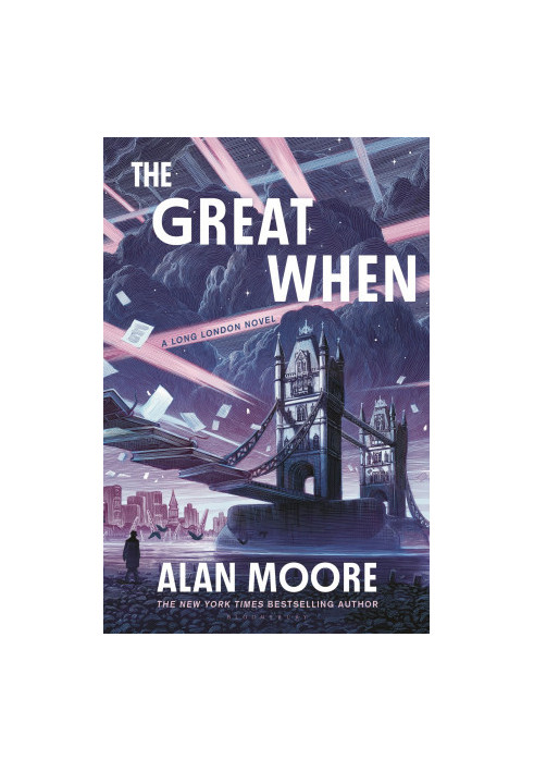 The Great When: A Long London Novel