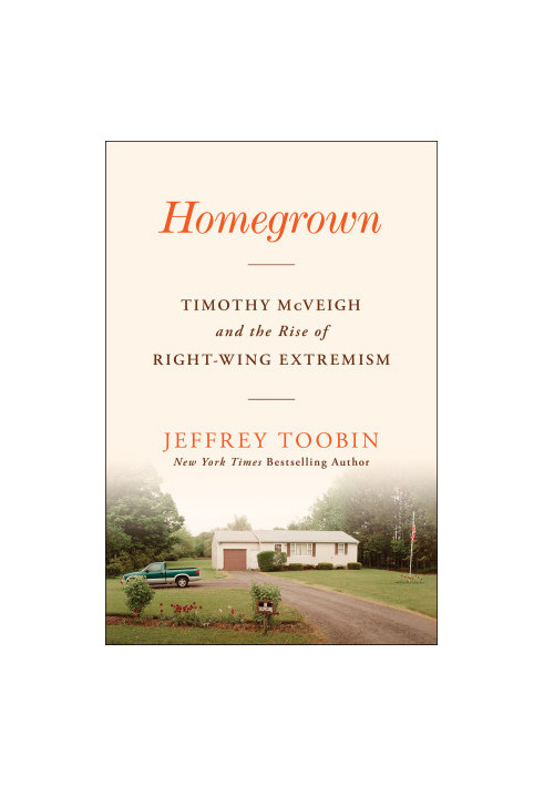 Homegrown. Timothy McVeigh and the rise of the Trumpist threat