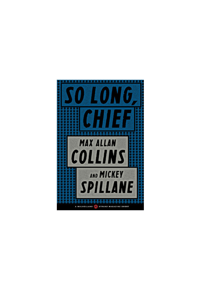 So Long, Chief