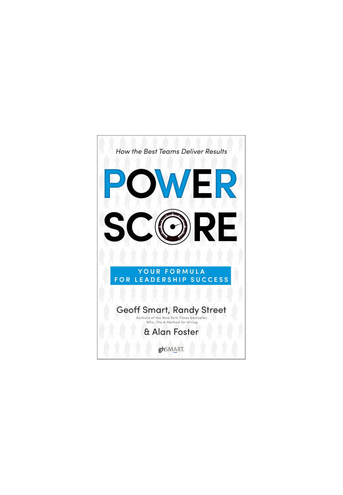Power Score: Your Formula for Leadership Success