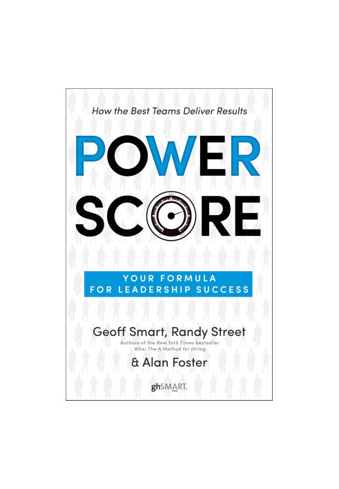 Power Score: Your Formula for Leadership Success