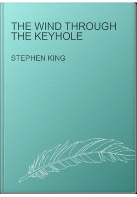 The Wind Through the Keyhole