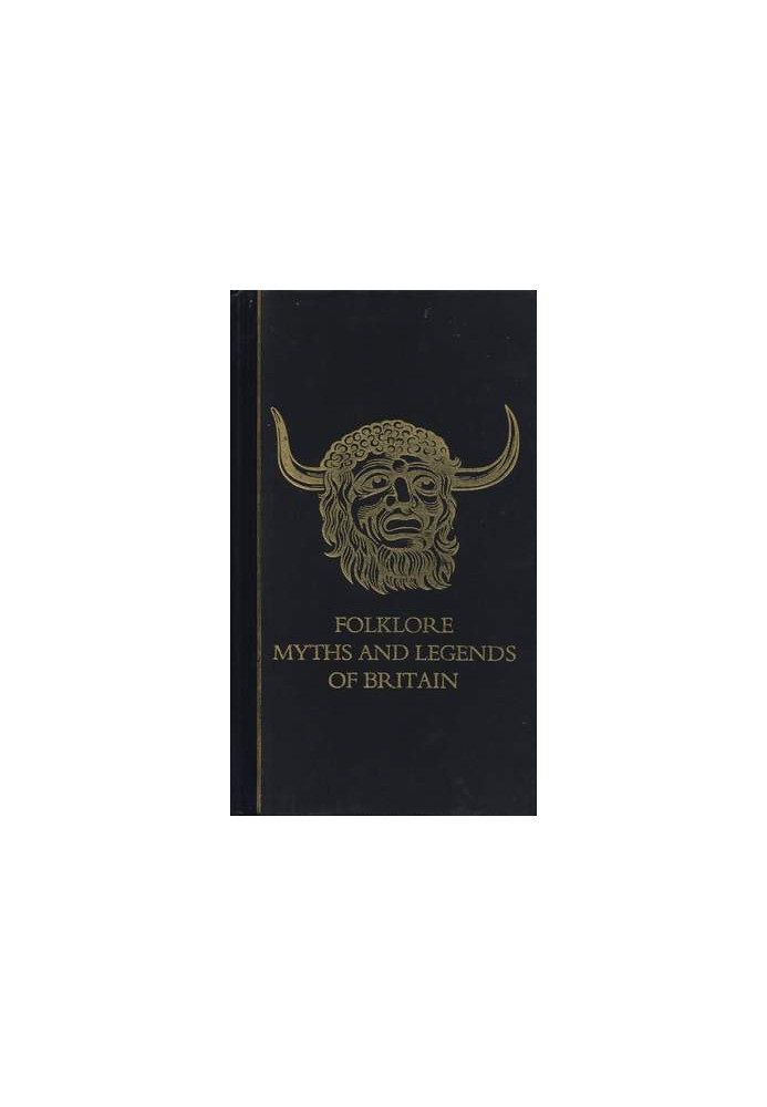 Folklore, Myths, and Legends of Britain