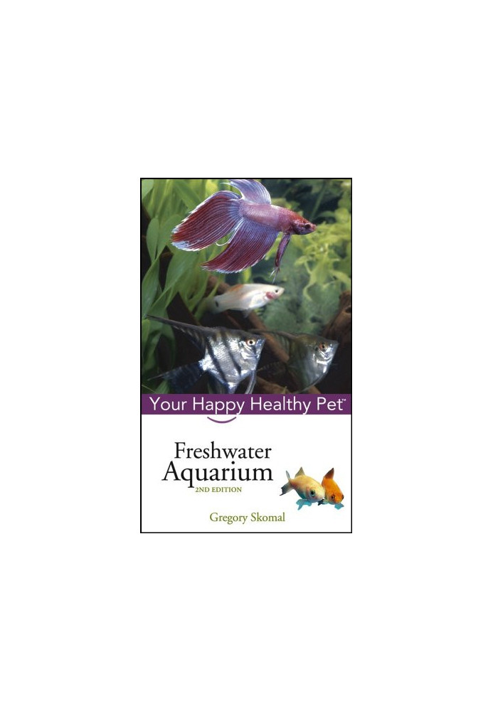Freshwater Aquarium - Your Happy Healthy Pet