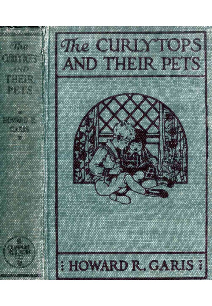 The Curlytops and Their Pets; Or, Uncle Toby's Strange Collection