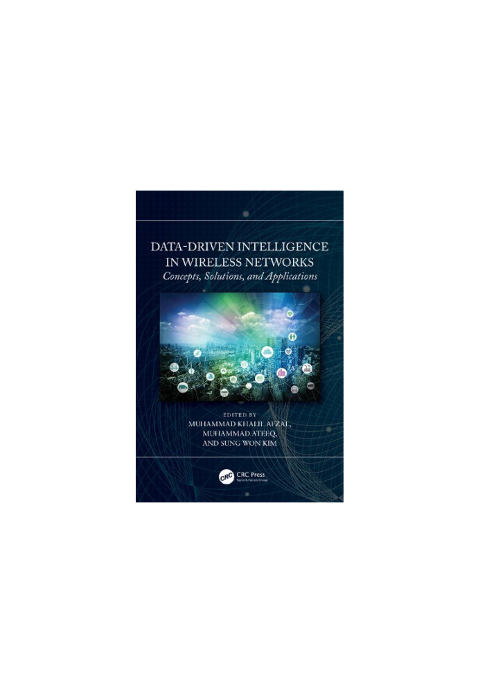 Data-Driven Intelligence in Wireless Networks: Concepts, Solutions, and Applications