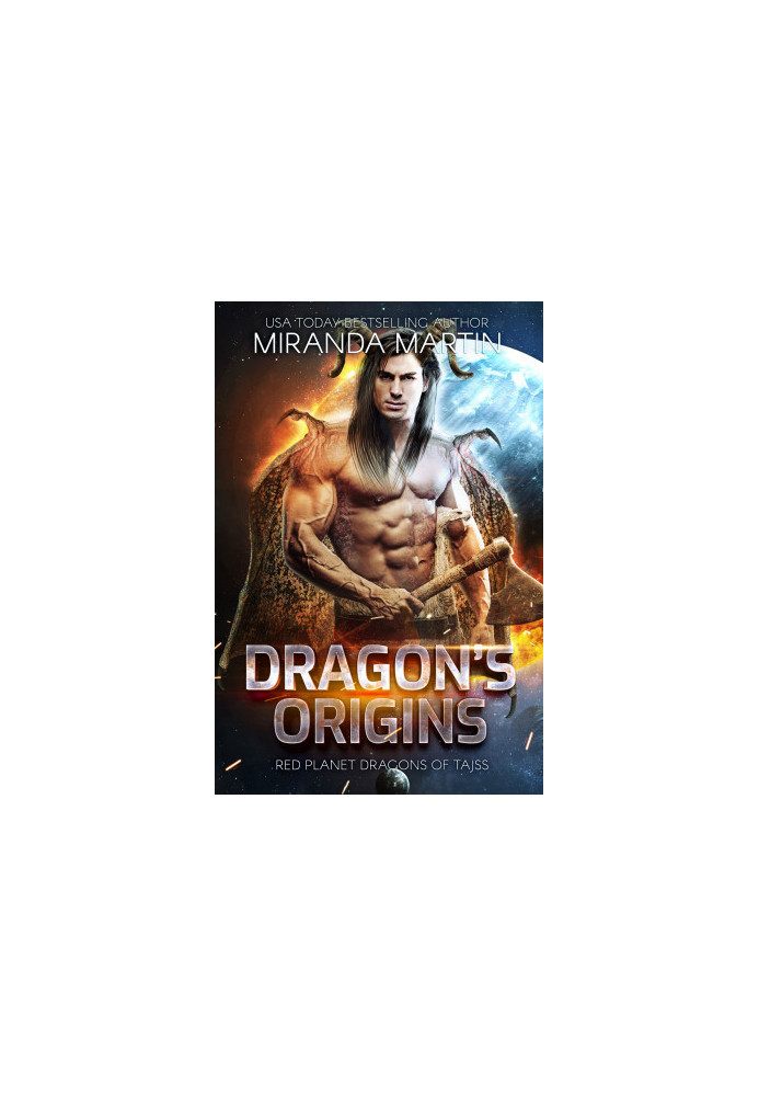 Dragon’s Origins (Red Planet Dragons of Tajss 0.5)